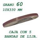 5 bandas de lija de 10x330 mm. Grano 60